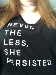 Nevertheless she persisted